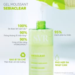 Thumbnail Gel rửa mặt không có xà phòng, làm sạch, loại bỏ tế bào da chết SVR SEBIACLEAR GEL MOUSSANT 400ml 4
