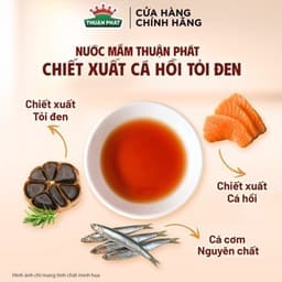 Thumbnail Combo 2 Nước mắm Thuận Phát Cá ngừ bào ngư/Cá hồi tỏi đen 490ml - Chiết xuất từ nguyên liệu hảo hạng 4