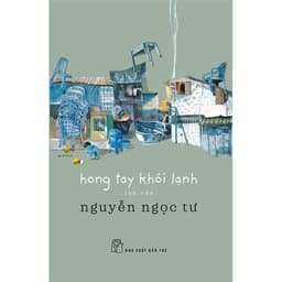 Thumbnail Sách - Hong Tay Khói Lạnh ( Nguyễn Ngọc Tư ) 1