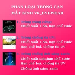 Thumbnail Tròng kính cận có độ 7K cho gọng kính  tròn, chữ nhật, chống xước, tia UV, ánh sáng xanh, khoảng độ cận 0.00 - 6.00Dp 3