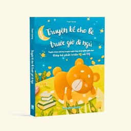 Thumbnail Sách- Truyện Kể Cho Bé Trước Giờ Đi Ngủ Giúp Bé Phát Triển IQ và EQ 2