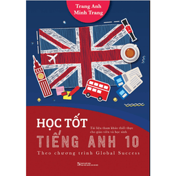 Thumbnail Sách - Học tốt Tiếng Anh 10 + 11+12 - Theo chương trình Global Success (có đáp án) 1