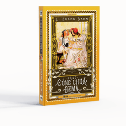 Thumbnail Sách Văn Học Kinh Điển - Bộ 6 Tập Dorothy và xứ Oz diệu kỳ Dorothy và xứ Oz diệu kỳ) L. Frank Baum 2