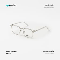 Thumbnail Gọng kính nam nữ chính hãng EYECENTER B103S nhựa phối kim loại nhập khẩu by Eye Center Vietnam 4