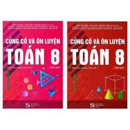 Thumbnail Sách - Combo Củng cố và ôn luyện Toán 8 - Hai tập 1
