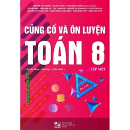 Thumbnail Sách - Combo Củng cố và ôn luyện Toán 8 - Hai tập 2