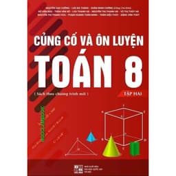 Thumbnail Sách - Combo Củng cố và ôn luyện Toán 8 - Hai tập 3