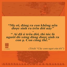 Thumbnail Sách - Cây Cam Ngọt Của Tôi - Chuyện Về Một Cậu Bé Trên Hành Trình Khám Phá Nỗi Đau Và Tình Yêu Thương - Nhã Nam 1