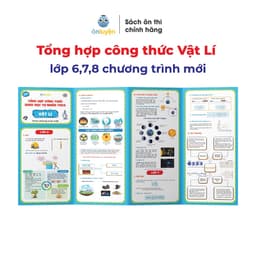 Thumbnail Tờ công thức Lí lớp 6,7,8 chương trình mới, dùng cho cả 3 bộ sách Kết nối, Chân trời, Cánh diều - Nhà sách Ôn luyện 1