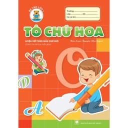 Thumbnail Sách - Tập Tô Nét Cơ Bản , Tô Số , Tập Tô Chữ Cho Bé Vào Lớp 1 1