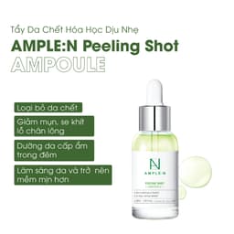 Thumbnail Tẩy Da Chết Hóa Học Dịu Nhẹ AMPLE:N Peeling Shot Ampoule 30ml 3