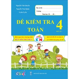 Thumbnail Sách - Combo Đề Kiểm Tra Toán, Tiếng Việt 4 - Kết Nối Tri Thức Với Cuộc Sống - Kì 1 (2 cuốn) Sanbooks 1
