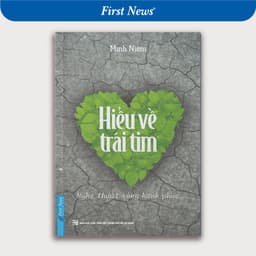 Thumbnail Sách Hiểu Về Trái Tim - Minh Niệm - First News 1