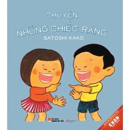 Thumbnail Sách - Ehon Nhật Bản - Chuyện Những Chiếc Răng - Quảng Văn 1