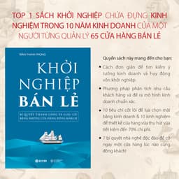 Thumbnail Sách - Khởi Nghiệp Bán Lẻ - Bí Quyết Thành Công Và Giàu Có Bằng Những Cửa Hàng Đông Khách 3