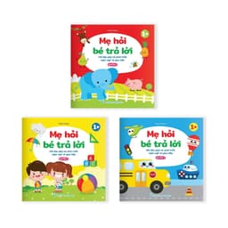 Thumbnail Sách - Mẹ hỏi bé trả lời - Rèn luyện trí thông minh, phát triển ngôn ngữ và giao tiếp dành cho bé 1 - 6 tuổi.. 1