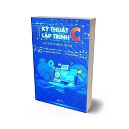 Thumbnail Sách - Giáo Trình Kỹ Thuật Lập Trình C Căn Bản & Nâng Cao (Tái Bản 2023) 2