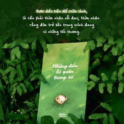 Thumbnail Sách - Những Điều Bỏ Quên Trong Xó (kèm Postcard	- SỐ LƯỢNG GIỚI HẠN) 3