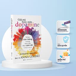 Thumbnail Sách - Giải Mã Hoóc-môn Dopamine - Tác giả Anna Lembke 2
