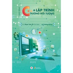 Thumbnail Sách - Giáo Trình Kỹ Thuật Lập Trình C Căn Bản Và Nâng Cao + Giáo Trình C++ Và Lập Trình Hướng Đối Tượng - HH 2