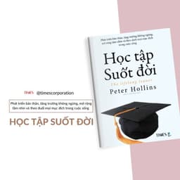 Thumbnail Sách Học Tập Suốt Đời (The Lifelong Leaner) - Phát triển bản thân, tăng trưởng không ngừng, mở rộng tầm nhìn 3