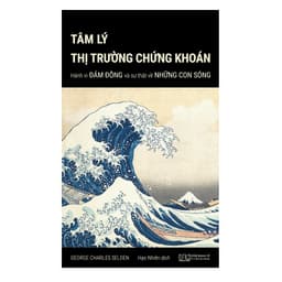 Thumbnail Sách - Combo Không mua đúng đáy nhưng đừng mua ngay đỉnh (Chiến lược Life List + Tâm lý TT chứng khoán + Lý thuyết Dow) 1