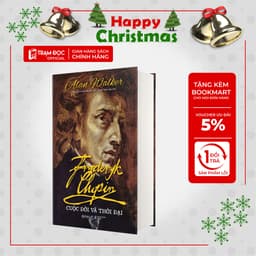Thumbnail Sách - Fryderyk Chopin Cuộc Đời Và Thời Đại ( Omega Plus ) 1