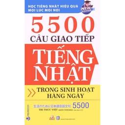 Thumbnail Sách tiếng Nhật - 5500 câu giao tiếp trong sinh hoạt hàng ngày (Kèm File nghe) 1