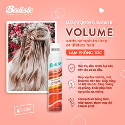 Thumbnail Dầu Gội Khô Batiste Dry Shampoo VOLUME Giúp Làm Phồng Tóc 200ml 3