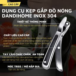 Thumbnail Dụng cụ kẹp gắp đồ nóng Dandihome inox 304 với mút silicon chống trơn trượt 1