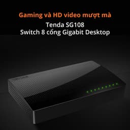 Thumbnail Bộ Chia Mạng Switch Để Bàn Tenda SG108 8 Cổng 10/100/1000Mbps - Hàng Chính Hãng 3