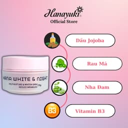Thumbnail Kem Dưỡng Trắng Da Mặt Hana White Night, Kem Face Dưỡng Ẩm Da Mặt Ban Đêm Hanayuki Chính Hãng 25g 3