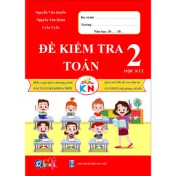 Thumbnail Sách - Combo Đề Kiểm Tra Toàn Và Tiếng Việt Lớp 2 Học Kì 2 - Kết Nối Tri Thức (Bộ 2 Cuốn) 1