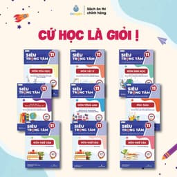 Thumbnail Sách Lớp 11-Siêu trọng tâm 9 Môn: Toán, Lí, Hóa, Sinh, Văn, Anh,Sử,Địa,GD Kte PL chương trình mới 1