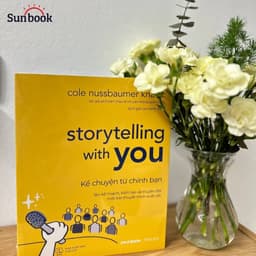 Thumbnail Sách - Storytelling With You: Kể Chuyện Từ Chính Bạn - Lên Kế Hoạch, Kiến Tạo & Truyền Đạt Một Bài Thuyết Trình Xuất Sắc 4