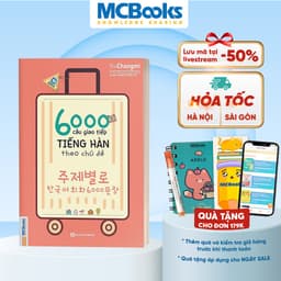 Thumbnail Sách - 6000 Câu Giao Tiếp Tiếng Hàn Theo Chủ Đề Cho Người Mới Bắt Đầu 1