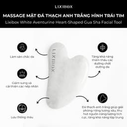 Thumbnail Dụng cụ Massage Mặt Đá Thạch Anh Hình Trái tim Lixibox Heart-Shaped Gua Sha Facial Tool 4