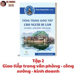 Thumbnail Combo Sách Tiếng Trung Giao Tiếp - Đời Sống + Văn Phòng + Công Xưởng + Kinh Doanh  - Phạm Dương Châu 2