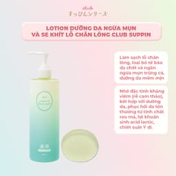 Thumbnail Nước Dưỡng Da Toner Ngừa Mụn Và Se Khít Lỗ Chân Lông Club Suppin Nhật Bản Nước Hoa Hồng Dành Cho Da Mụn (Chai 380ml) 4