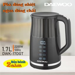 Thumbnail Ấm đun siêu tốc Daewoo điều khiển cảm ứng 13 mức nhiệt chính xác 1.7L DWK-17DGT BH 2 năm 3