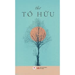 Thumbnail Sách - Thơ Tố Hữu, Tái Bản 2024, Huy Hoàng Bookstore 2