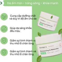Thumbnail Kem dưỡng cấp ẩm dưỡng da sáng khỏe đều màu BLANICA Moisturizing & Whitening Cream ngăn ngừa lão hóa 30g 4