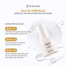 Thumbnail Tinh Chất Be'Balance ALA 2X AMPOULE giúp Chăm Sóc Da có Vấn Đề về Mụn 30ml 4