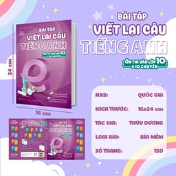 Thumbnail Sách Bài tập viết lại câu tiếng Anh (Ôn thi vào 10 và 10 chuyên) 3