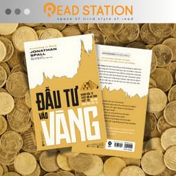 Thumbnail Sách: Investing in Gold - ĐẦU TƯ vào VÀNG: Khoản đầu tư tuyệt đối an toàn thiết yếu cho mọi danh mục đầu tư (Tái bản) 1