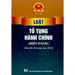 Thumbnail Sách - Luật Tố Tụng Hành Chính (Hiện Hành) (Sửa Đổi, Bổ Sung Năm 2019) 2