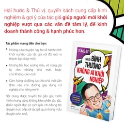 Thumbnail Sách - Người Bình Thường Không Ai Khởi Nghiệp - Nghe Chuyện Thành Bại, Cho Chủ Mới Bớt Chơi Vơi! 2