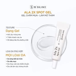Thumbnail Gel Chấm Mụn Be'Balance ALA 2X SPOT GEL giúp Chăm Sóc Da có Vấn Đề về Mụn 10ml 4