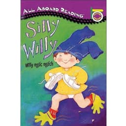 Thumbnail Sách -Truyện All Aboard Reading - Silly willy - Willy ngốc nghếch ( song ngữ) 1