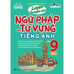 Thumbnail Sách - GLOBAL SUCCESS Luyện chuyên sâu ngữ pháp và từ vựng tiếng anh lớp 9 tập 1 1